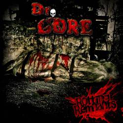 Dr Gore : Rotting Remnants Dr Gore : Rotting Remnants